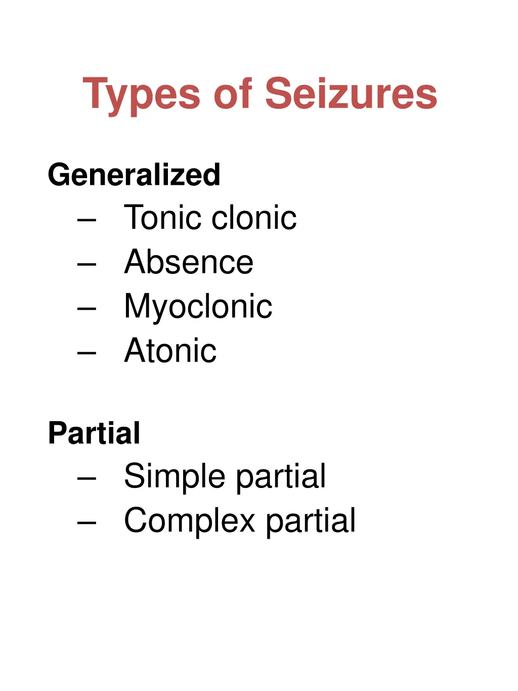 types of seizures