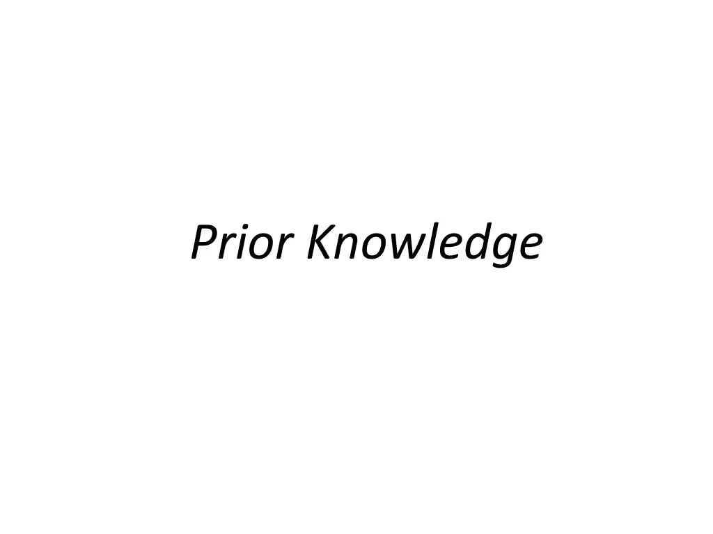 prior knowledge