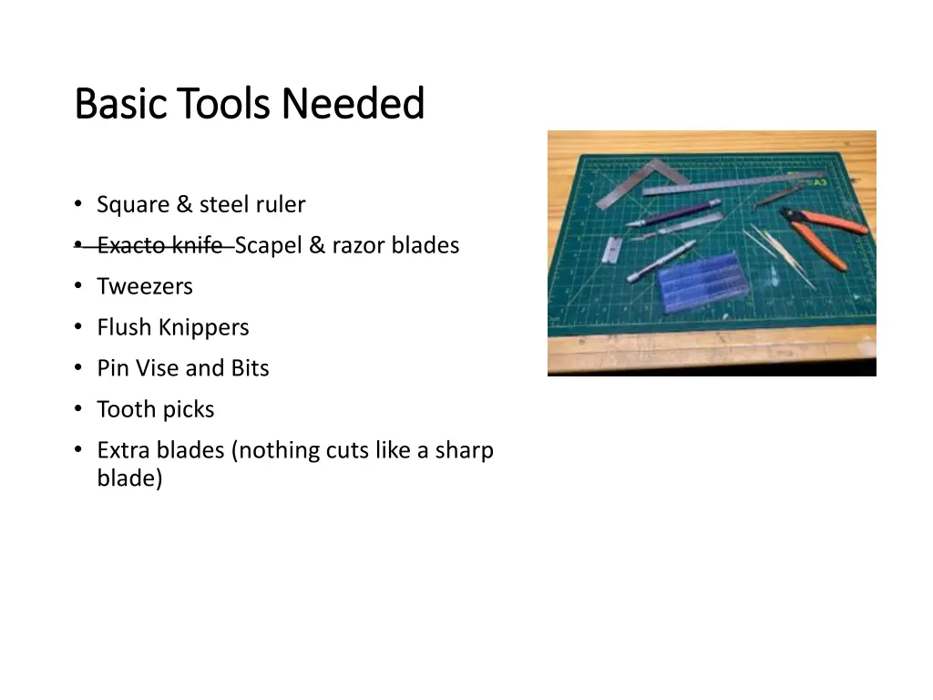 basic tools needed basic tools needed