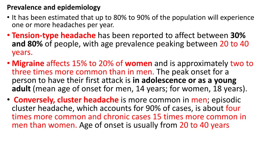 prevalence and epidemiology it has been estimated