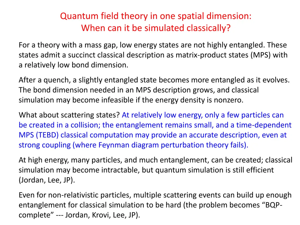 quantum field theory in one spatial dimension