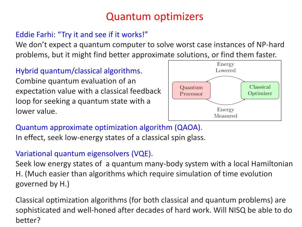 quantum optimizers