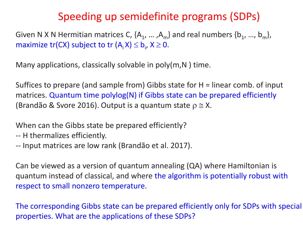 speeding up semidefinite programs sdps