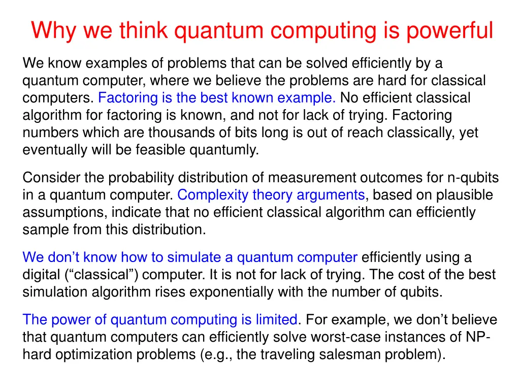 why we think quantum computing is powerful