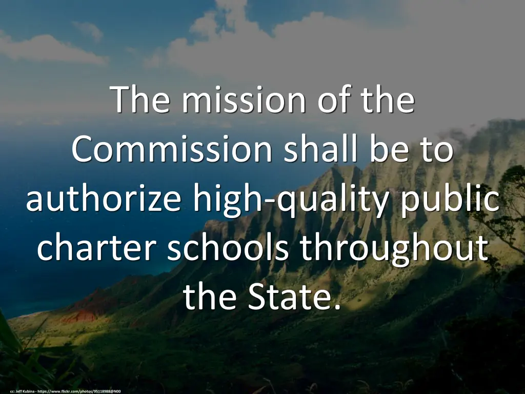 the mission of the commission shall