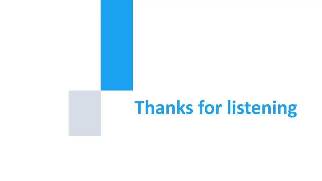 thanks for listening