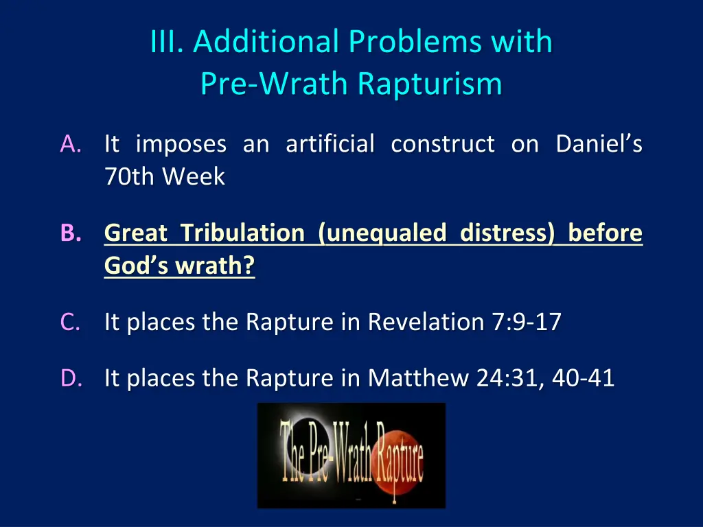 iii additional problems with pre wrath rapturism 2