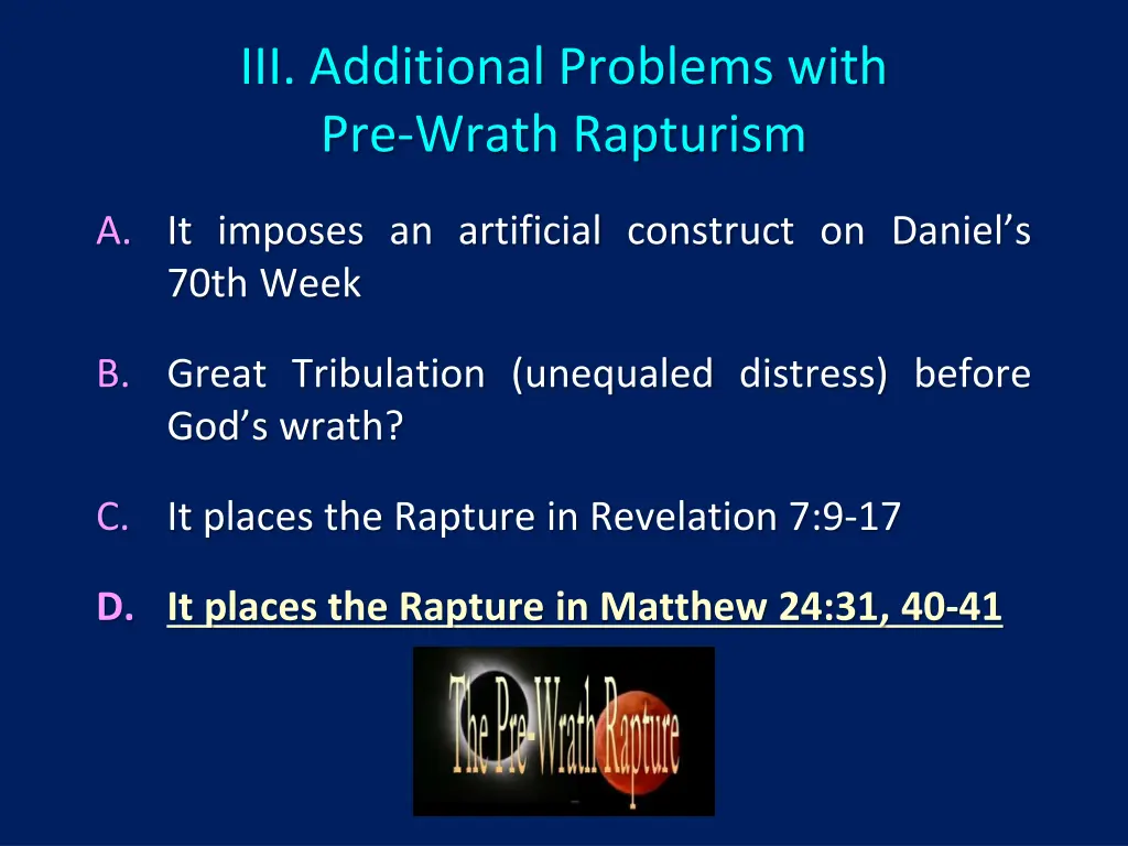 iii additional problems with pre wrath rapturism 4