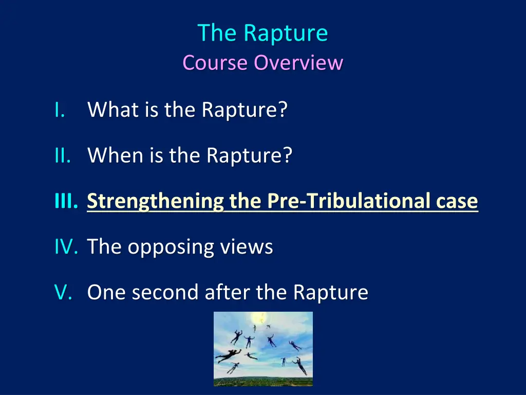 the rapture course overview 3