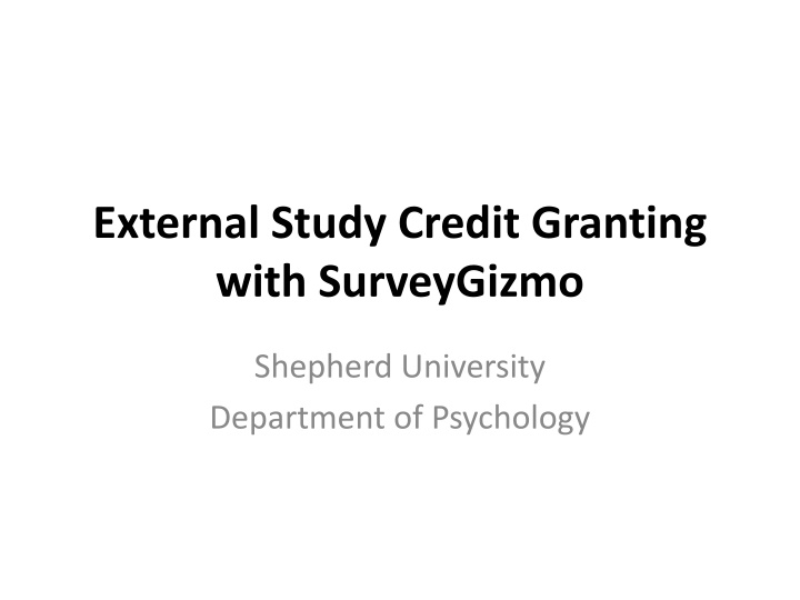 external study credit granting with surveygizmo