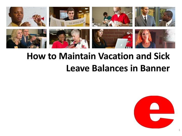 how to maintain vacation and sick leave balances