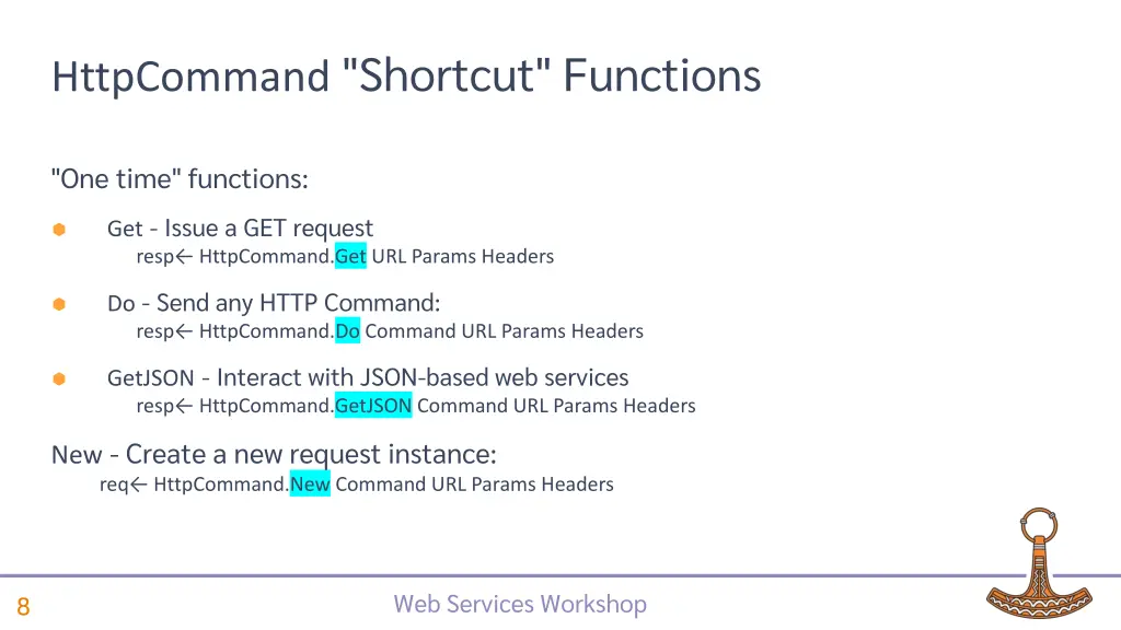 httpcommand shortcut functions