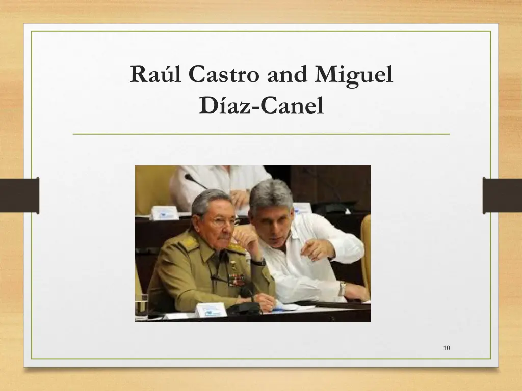 ra l castro and miguel d az canel