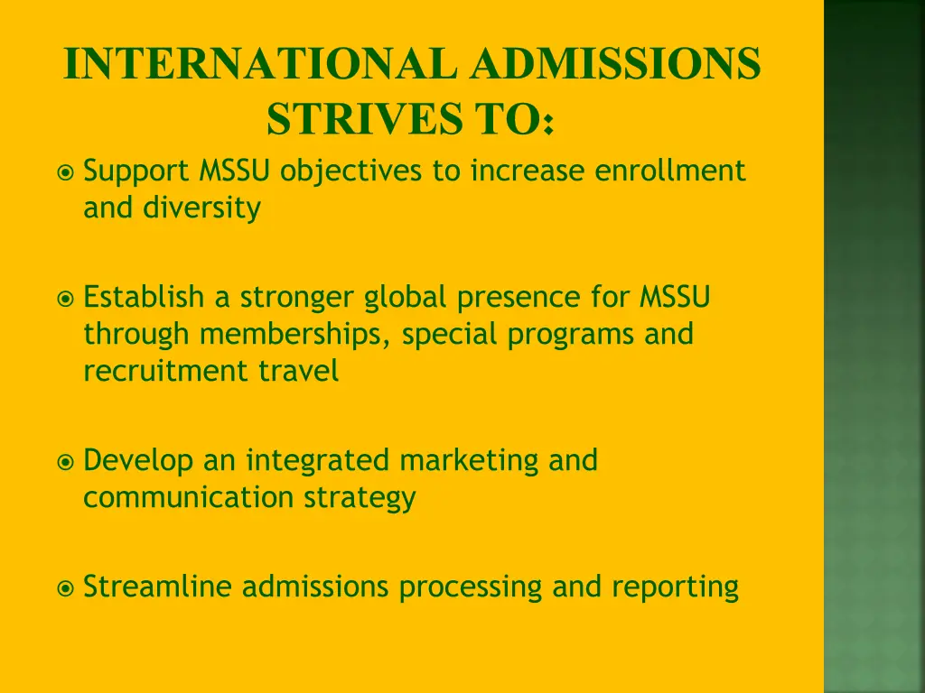 international admissions strives to support mssu