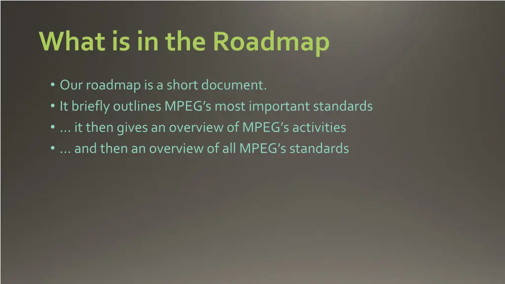 what is in the roadmap 2