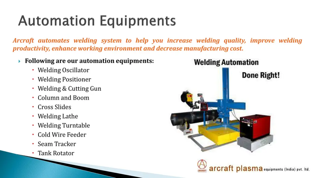 arcraft automates welding system to help