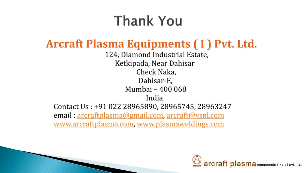 arcraft plasma equipments i pvt ltd 124 diamond