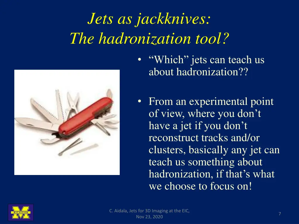 jets as jackknives the hadronization tool 2