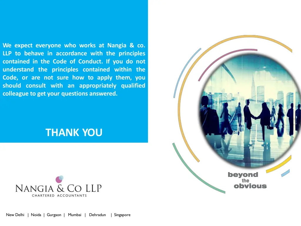 we expect everyone who works at nangia