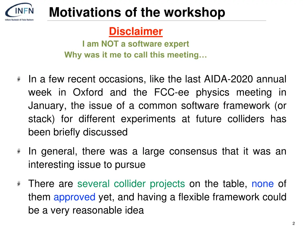 motivations of the workshop disclaimer