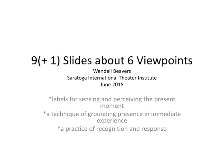 9 1 slides about 6 viewpoints wendell beavers