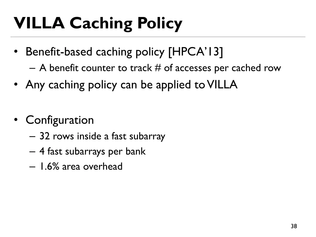 villa caching policy