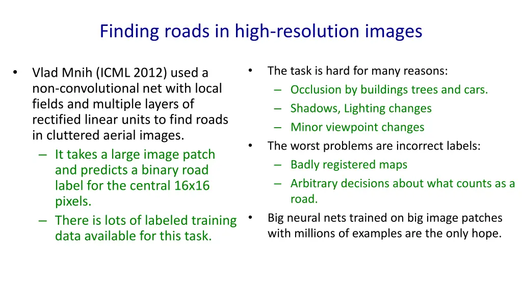 finding roads in high resolution images