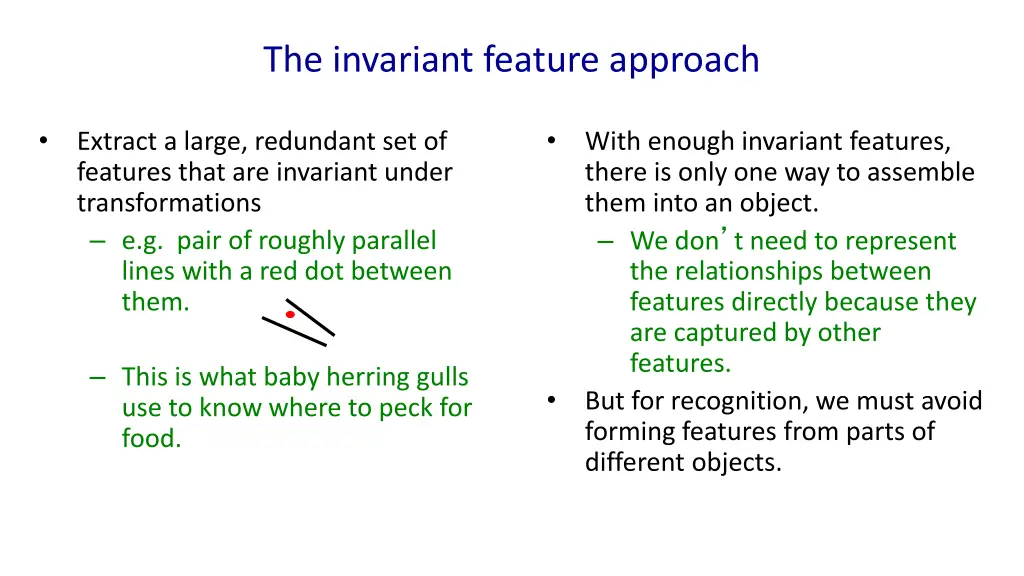 the invariant feature approach