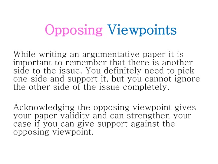 opposing opposing viewpoints viewpoints