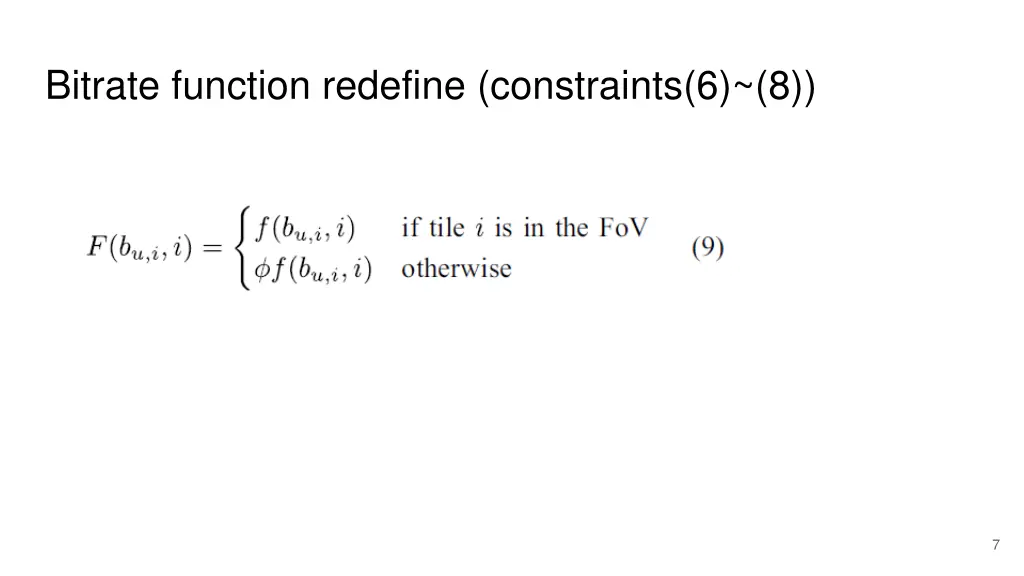 bitrate function redefine constraints 6 8