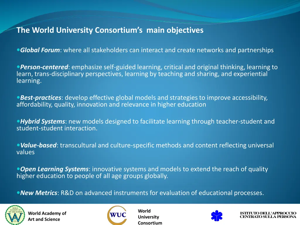 the world university consortium s main objectives