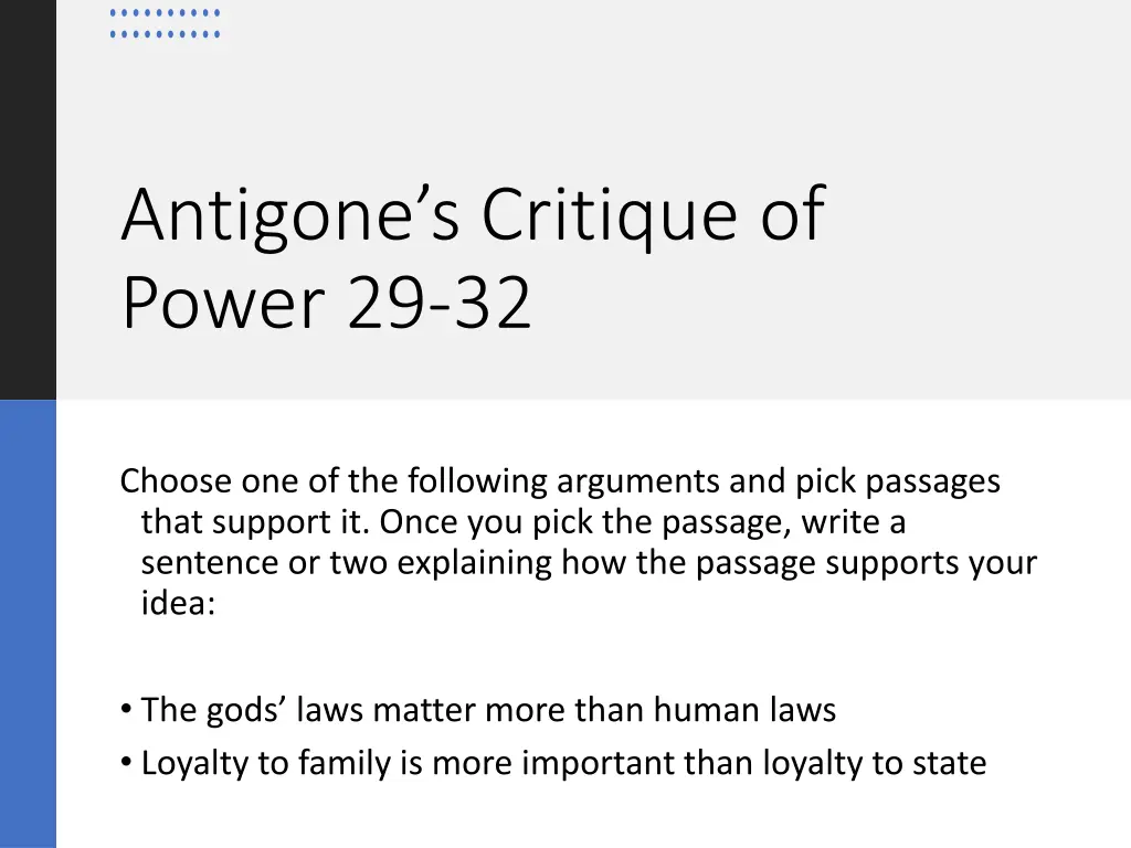 antigone s critique of power 29 32