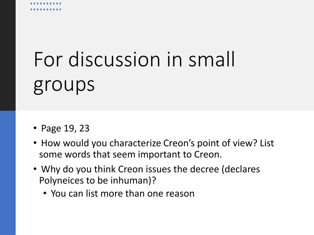 for discussion in small groups