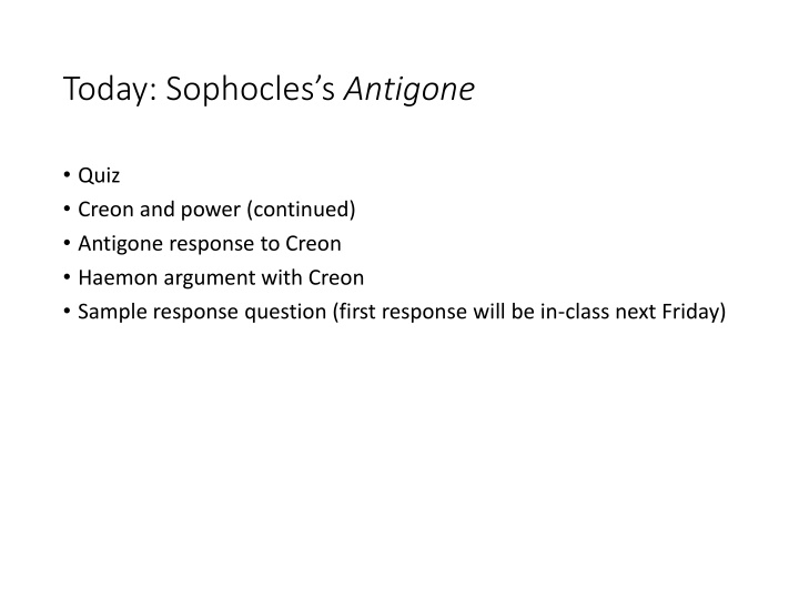 today sophocles s antigone