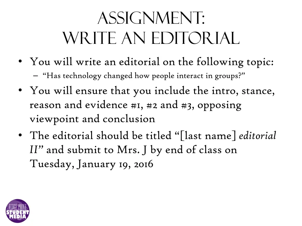 assignment write an editorial 1