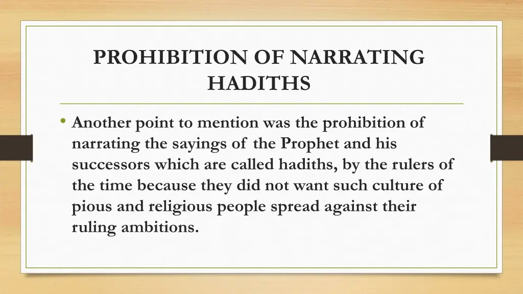 prohibition of narrating hadiths