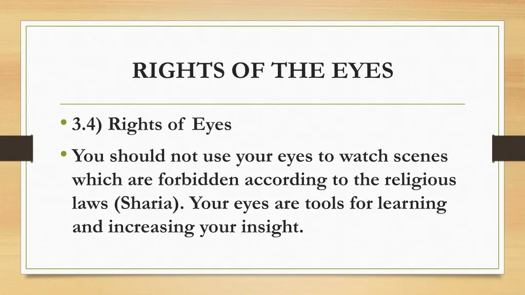 rights of the eyes