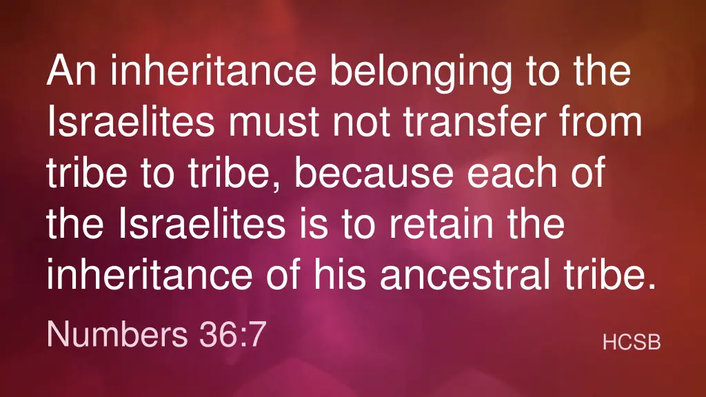 an inheritance belonging to the israelites must