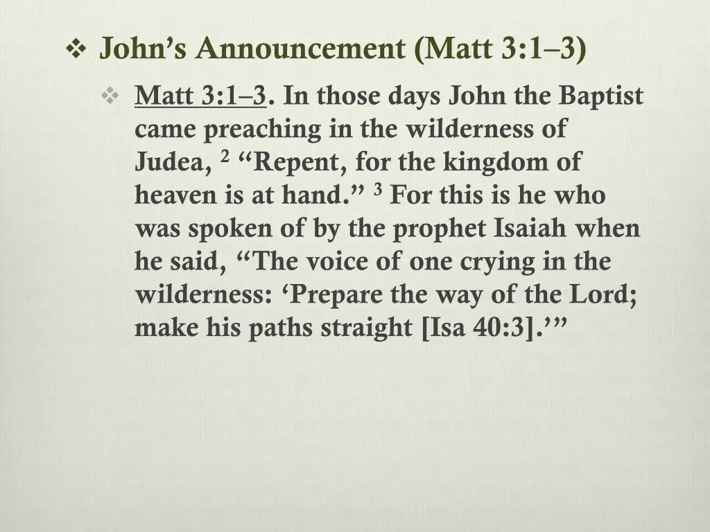 john s announcement matt 3 1 3