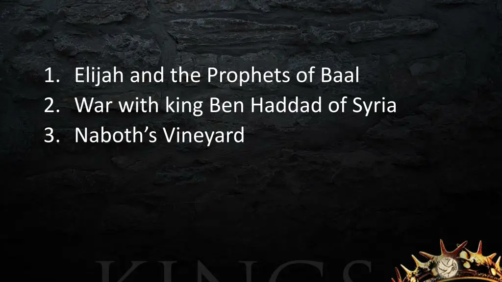 1 elijah and the prophets of baal 2 war with king