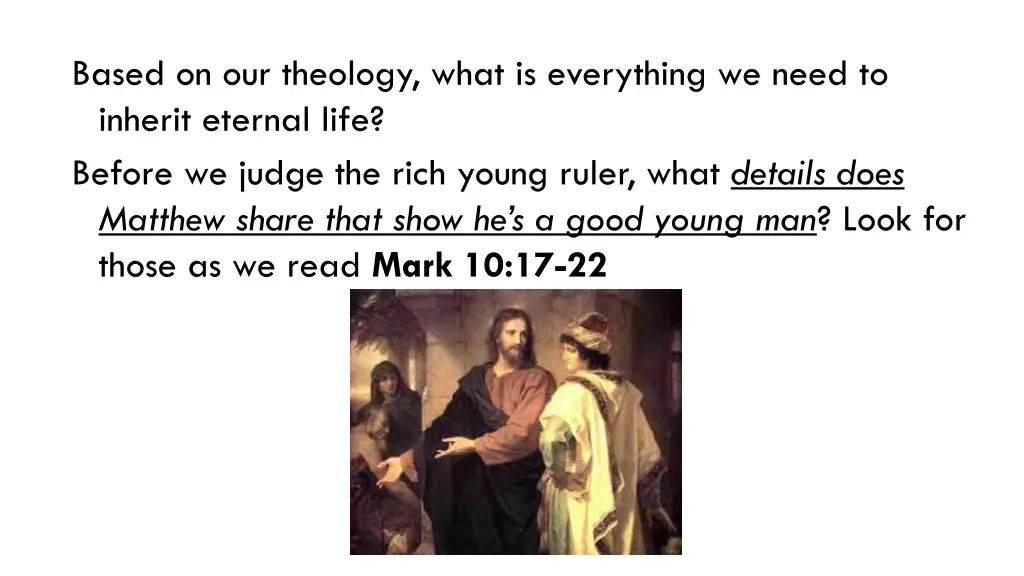 based on our theology what is everything we need