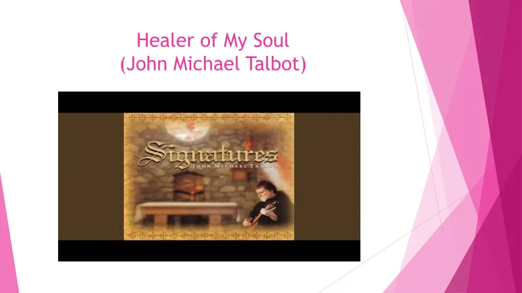 healer of my soul john michael talbot