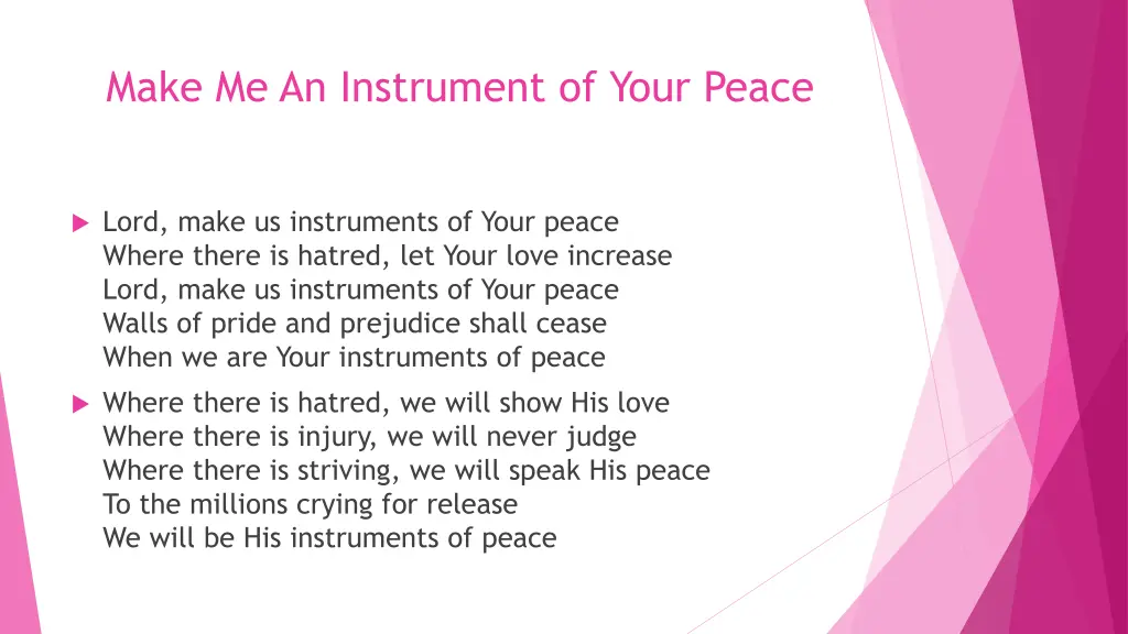 make me an instrument of your peace