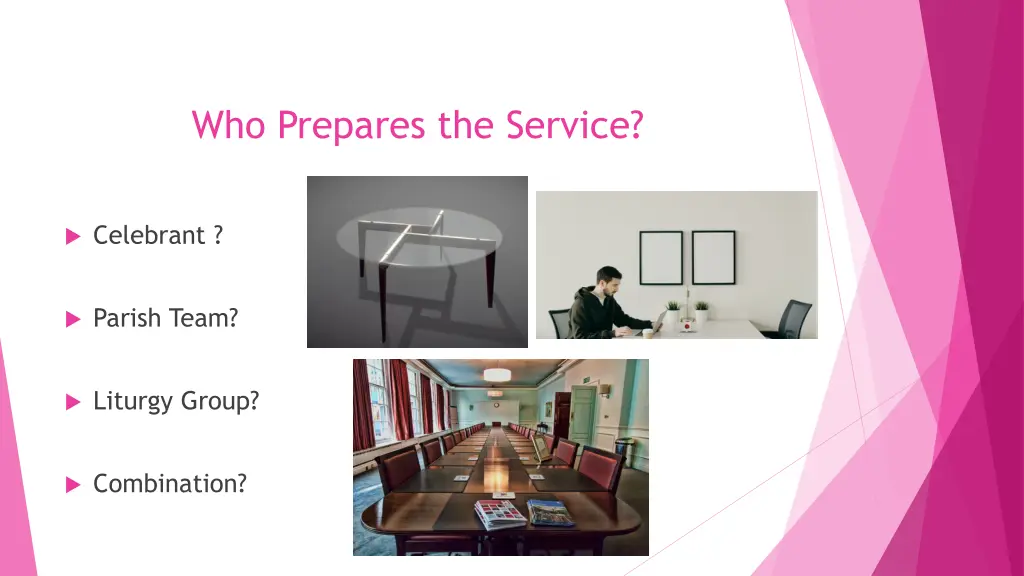 who prepares the service