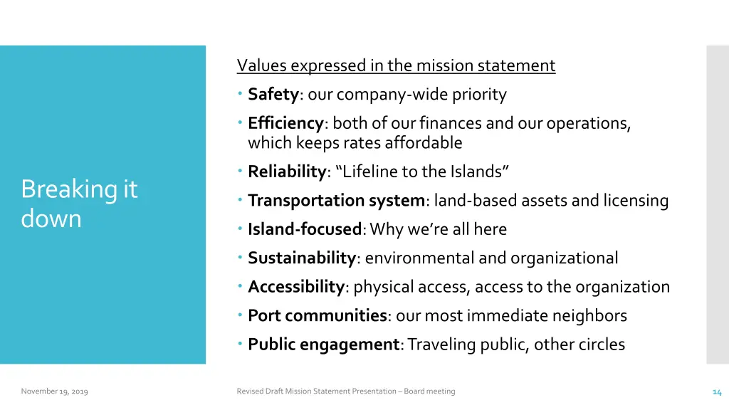 values expressed in the mission statement safety