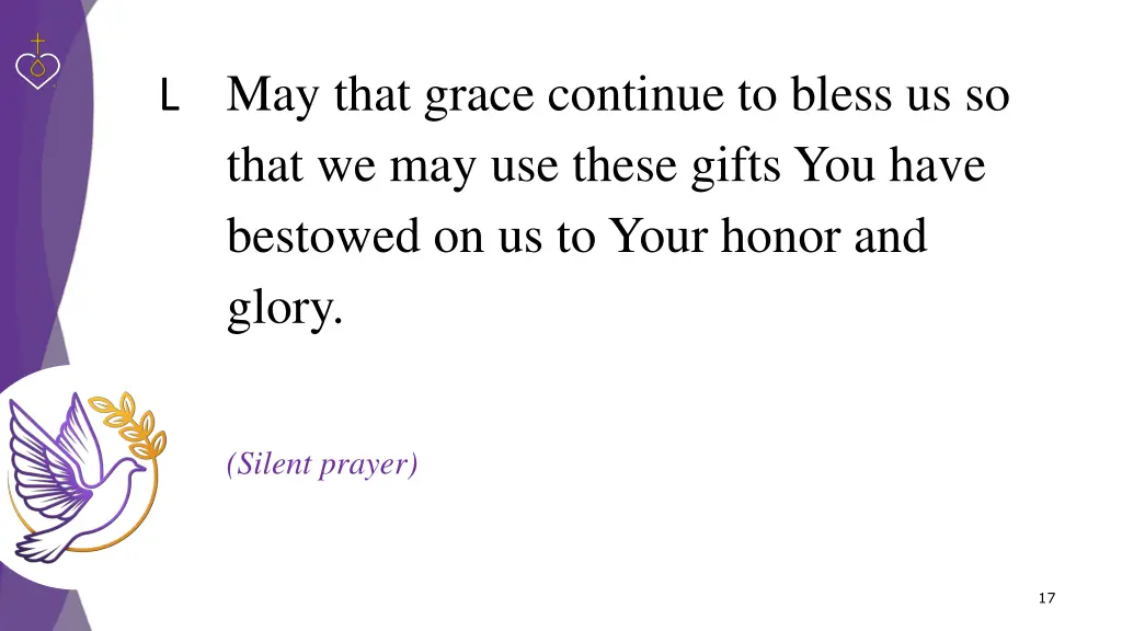 may that grace continue to bless us so that