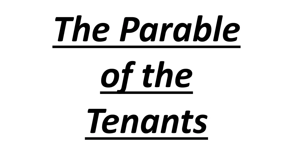 the parable of the tenants 1