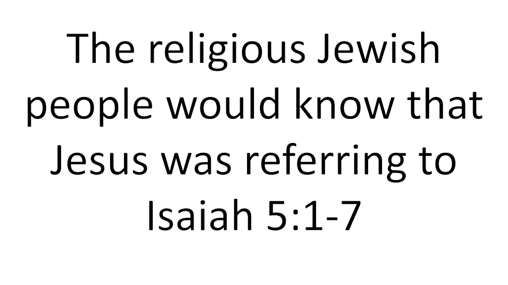 the religious jewish people would know that jesus