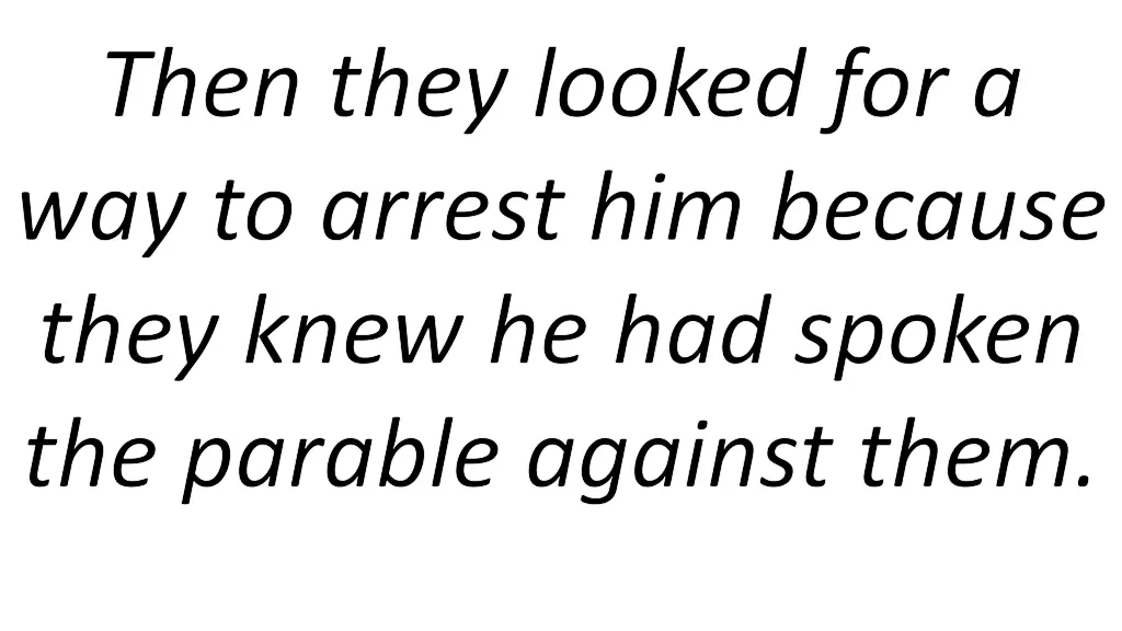 then they looked for a way to arrest him because