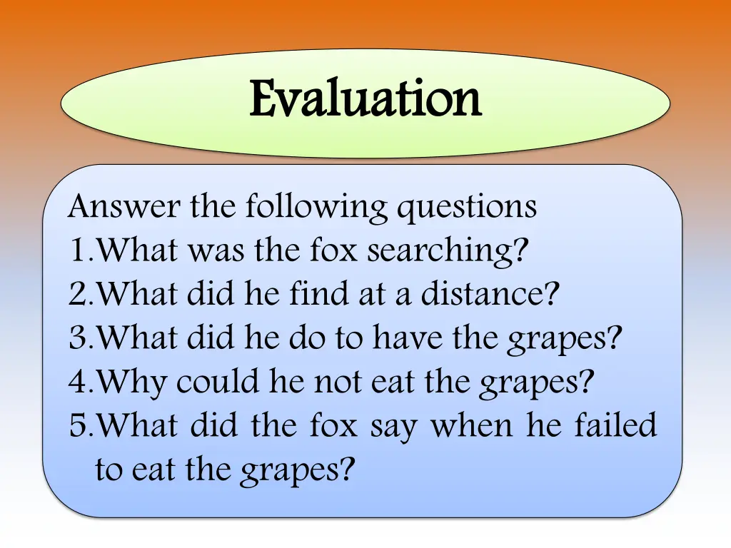 evaluation